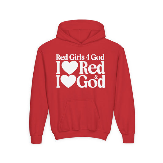 Red Girls 4 God Youth Hoodie - You are Loving, Passionate, Courageous, Confident, Strong, Enthusiastic, and Powerful!