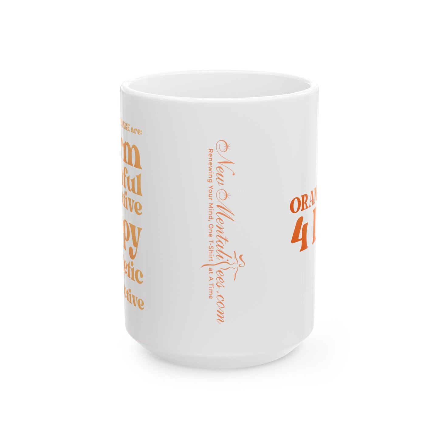 Orange Girl 4 Life White Mug - Positive Affirmation, Cute, Inspirational Double Sided, 11oz & 15oz Mug, Great Gift