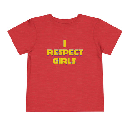 I Respect Girls Toddler T-Shirt - Little Gentleman Energy