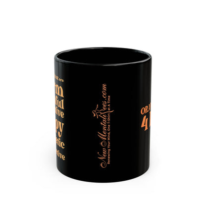 Orange Girl 4 Life Black Mug - Positive Affirmation, Cute, Inspirational Double Sided, 11oz & 15oz Mug, Great Gift