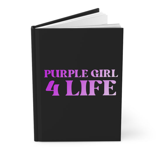 Purple Girl 4 Life Black Matte Hardcover Journal – 150 Lined Pages | Inspirational Journal for Women & Girls | 5.75" x 8" Gift Notebook