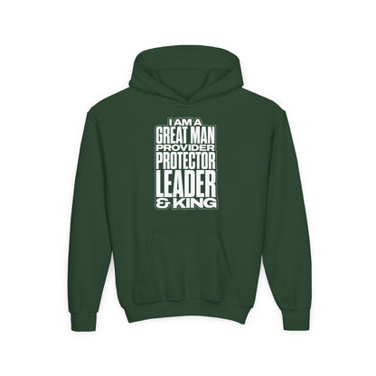I Am A Great Man Youth Hoodie - For Kings, Protectors & Leaders in the Making