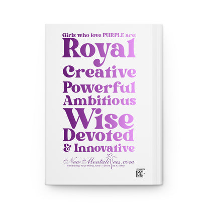 Purple Girl 4 Life White Matte Hardcover Journal – 150 Lined Pages | Inspirational Journal for Women & Girls | 5.75" x 8" Gift Notebook