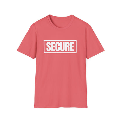 Secure White Design Unisex T-Shirt - Confidence You Can Feel & Faith You Can Wear