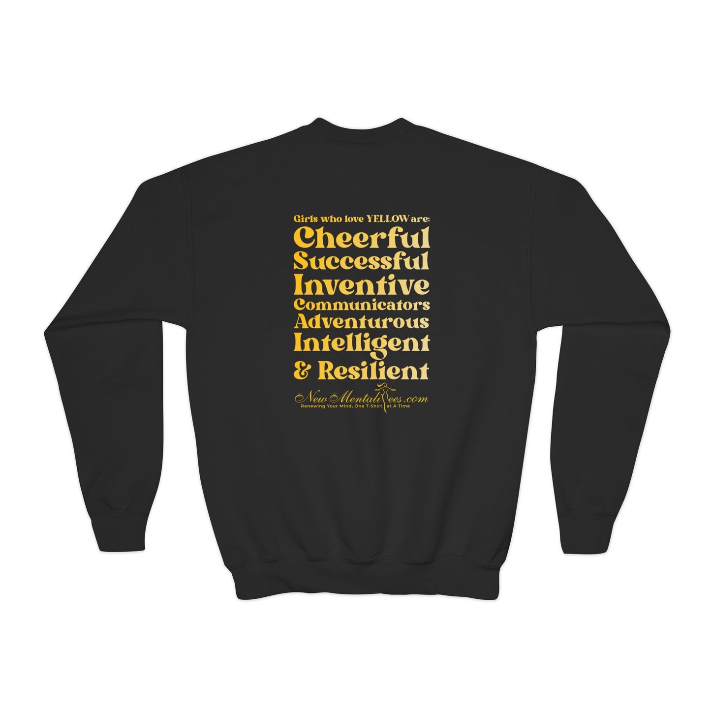 Yellow Girl 4 Life Sweatshirt - Cute Youth Black Sweatshirt, Positive Affirmation Sweatshirt, Inspirational Sweatshirt, Yellow Fashion