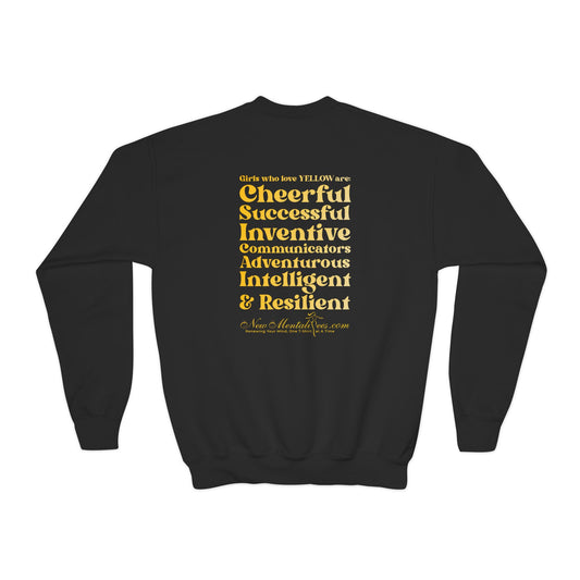 Yellow Girl 4 Life Sweatshirt - Cute Youth Black Sweatshirt, Positive Affirmation Sweatshirt, Inspirational Sweatshirt, Yellow Fashion