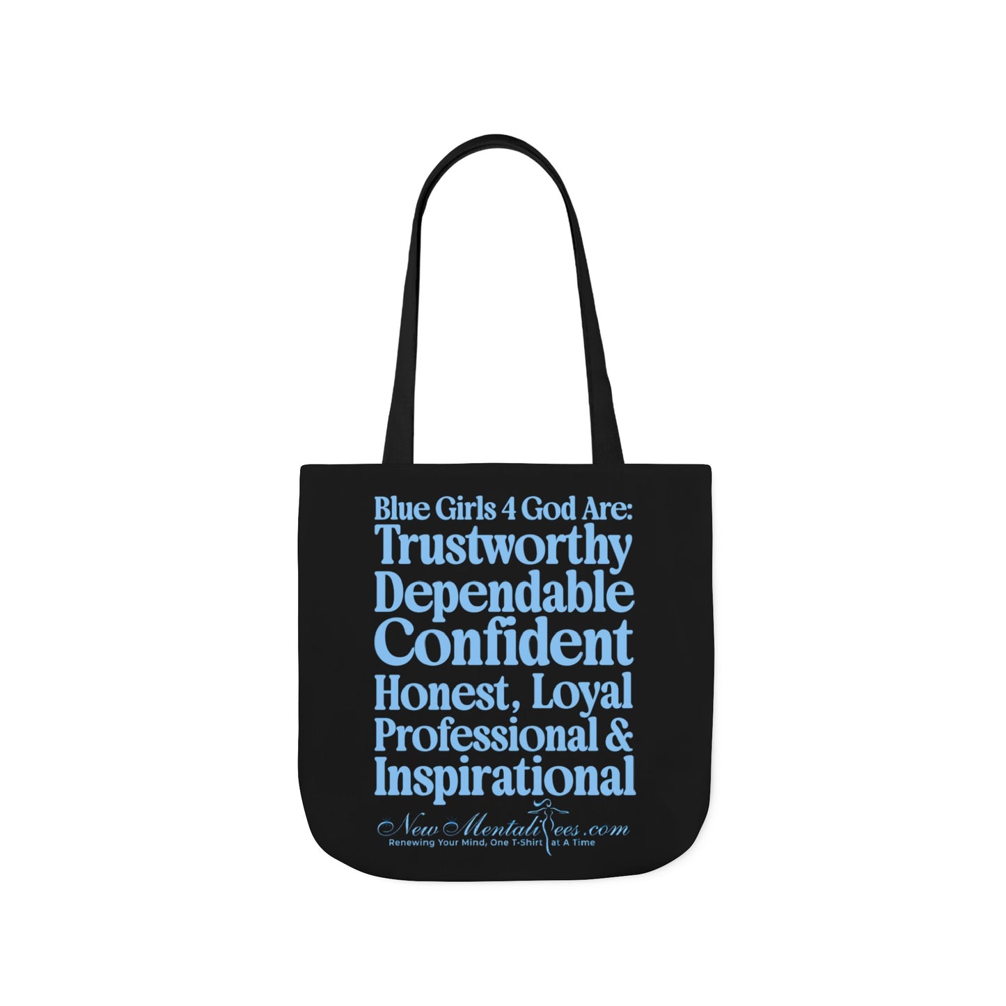 Black Contrast Blue Girls 4 God Tote Bag - You Are Trustworthy, Dependable, Confident, Honest, Loyal, Professional, and Inspirational!