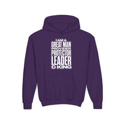 I Am A Great Man Youth Hoodie - For Kings, Protectors & Leaders in the Making