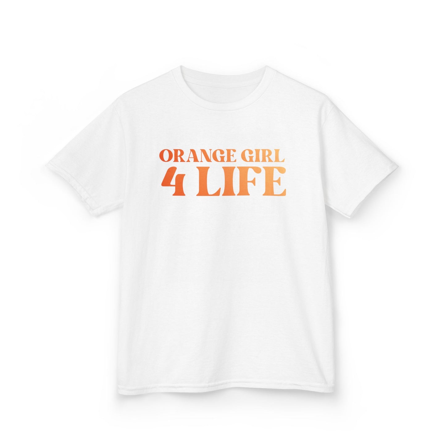 Orange Girl 4 Life T-Shirt - Cute Youth White Graphic Tee, Positive Affirmation Shirt, Inspirational T-Shirt, Orange Fashion Tee
