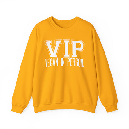 VIP Vegan Unisex Sweatshirt, Vegan In Person Statement Conversation Starter Pullover