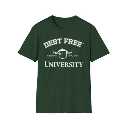 Debt Free University Enrollment Unisex T-Shirt