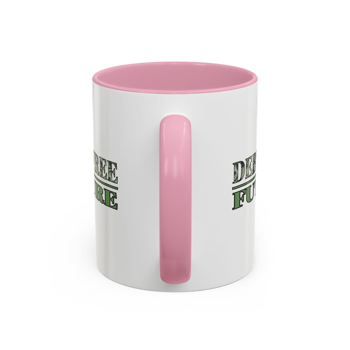Debt Free Future Mug - More Money Motivation Coffee Cup - Pink, Black, Green