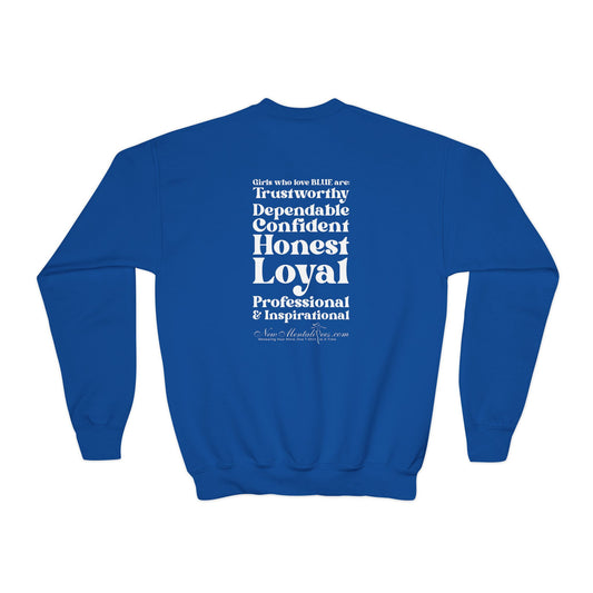 Blue Girl 4 Life Sweatshirt - Cute Youth Blue Graphic Sweatshirt, Positive Affirmation Sweatshirt, Inspirational Sweatshirt, Blue Fashion