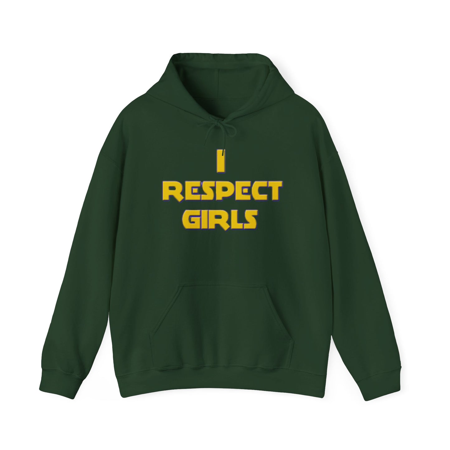 I Respect Girls Adult Hoodie - Real Men Lead With Respect