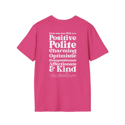 Pink Girl 4 Life T-Shirt - Cute Ladies Pink Graphic Tee, Positive Affirmation Unisex Shirt, Inspirational Gift
