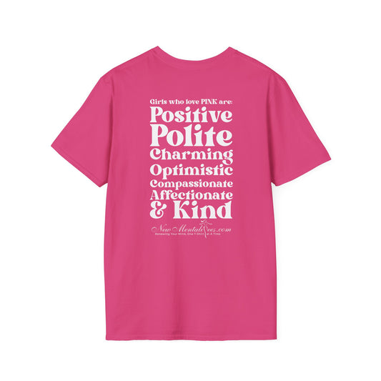 Pink Girl 4 Life T-Shirt - Cute Ladies Pink Graphic Tee, Positive Affirmation Unisex Shirt, Inspirational Gift