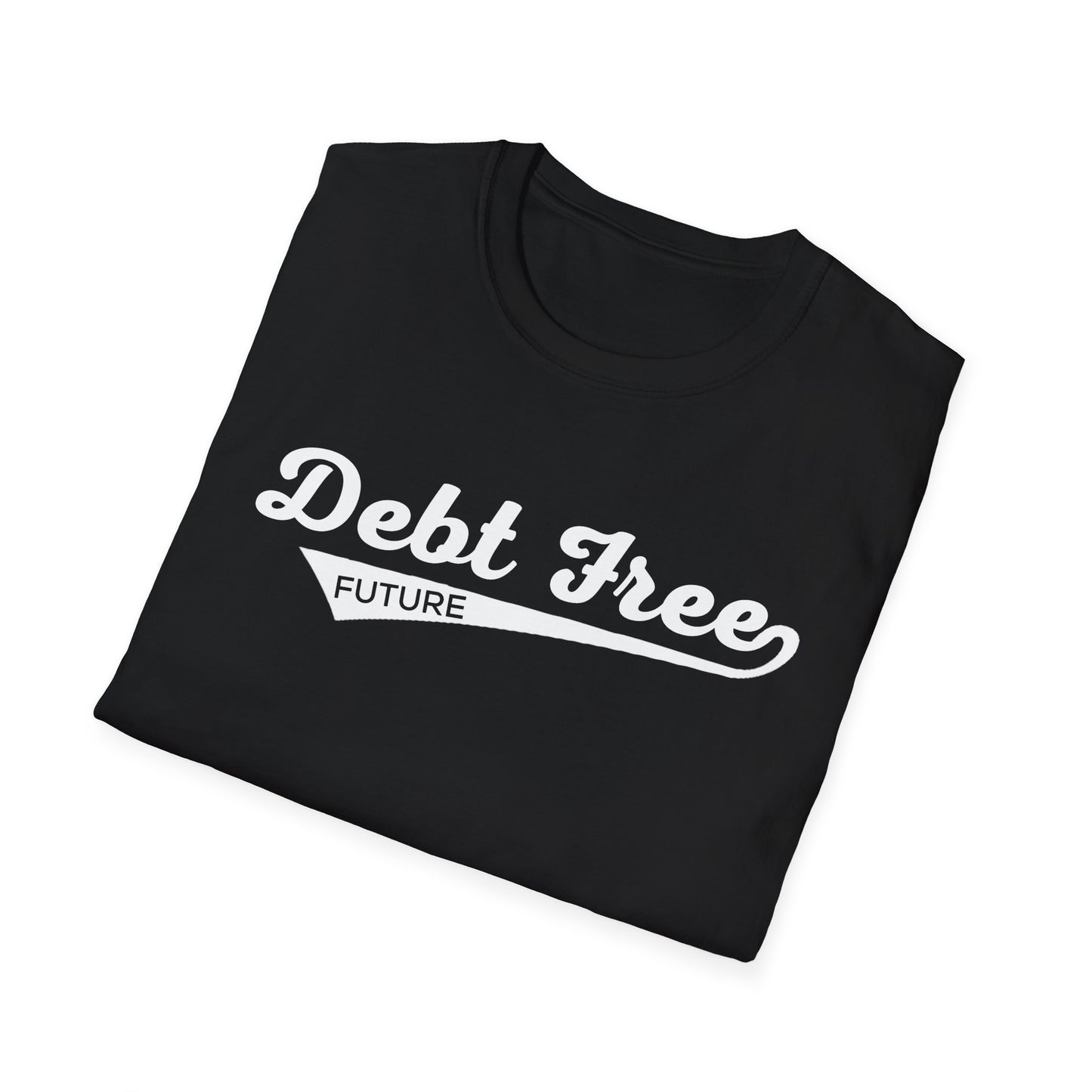 Debt Free Future Baseball Script Unisex T-Shirt - Motivational Money Mindset - Debt-Free Lifestyle Gift