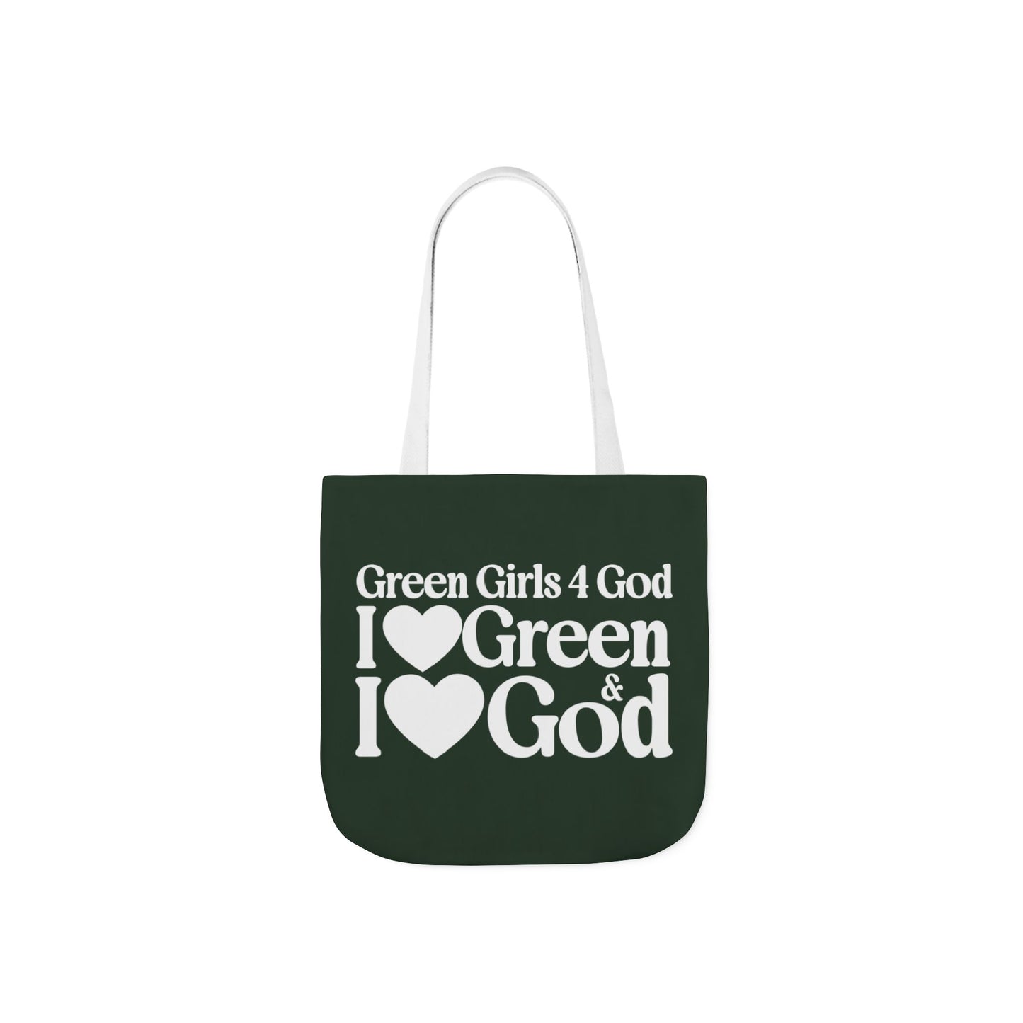 Green Girls 4 God Tote Bag - You are A Leader, Helpful, Healthy, Joyful, Generous, Harmonious and Secure!