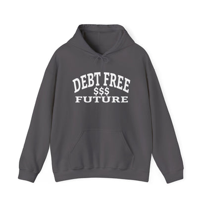 My Bold Bright Debt Free Future – Financial Freedom Affirmation Unisex Hoodie