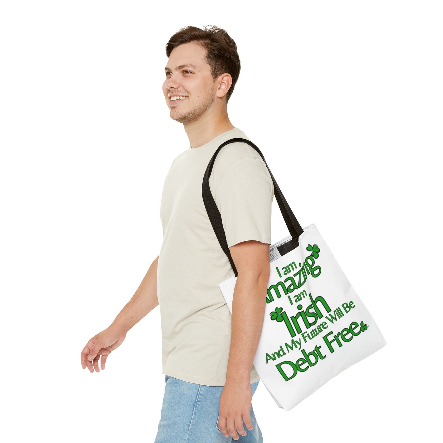 I Am Amazing, Irish & My Future Will Be Debt Free Tote Bag
