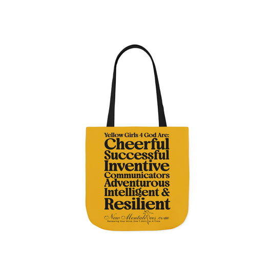 Yellow Girls 4 God Tote Bag - You Are Cheerful, Successful, Inventive, Communicators, Adventurous, Intelligent, and Resilient!
