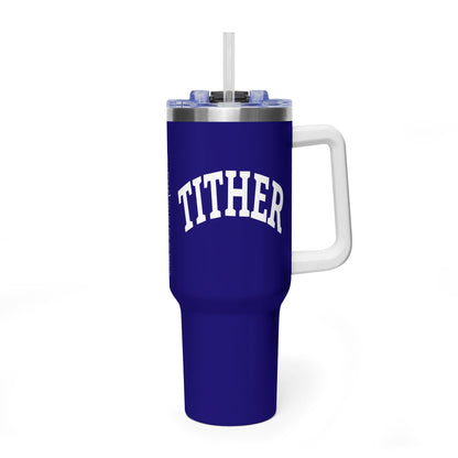 Committed Tither Faith Statement 40 oz Tumbler