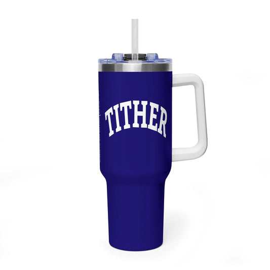 Committed Tither Faith Statement 40 oz Tumbler