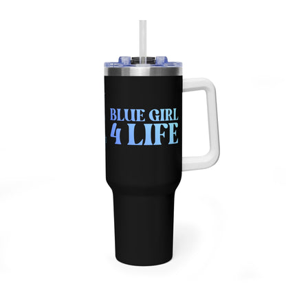 Blue Girl 4 Life 40 oz Black Tumbler - Cute, Blue, Positive, Affirmation, Inspirational, Insulated Tumbler