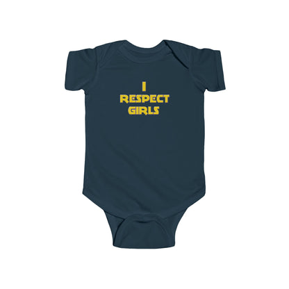 I Respect Girls - Positive Values Baby Onesie