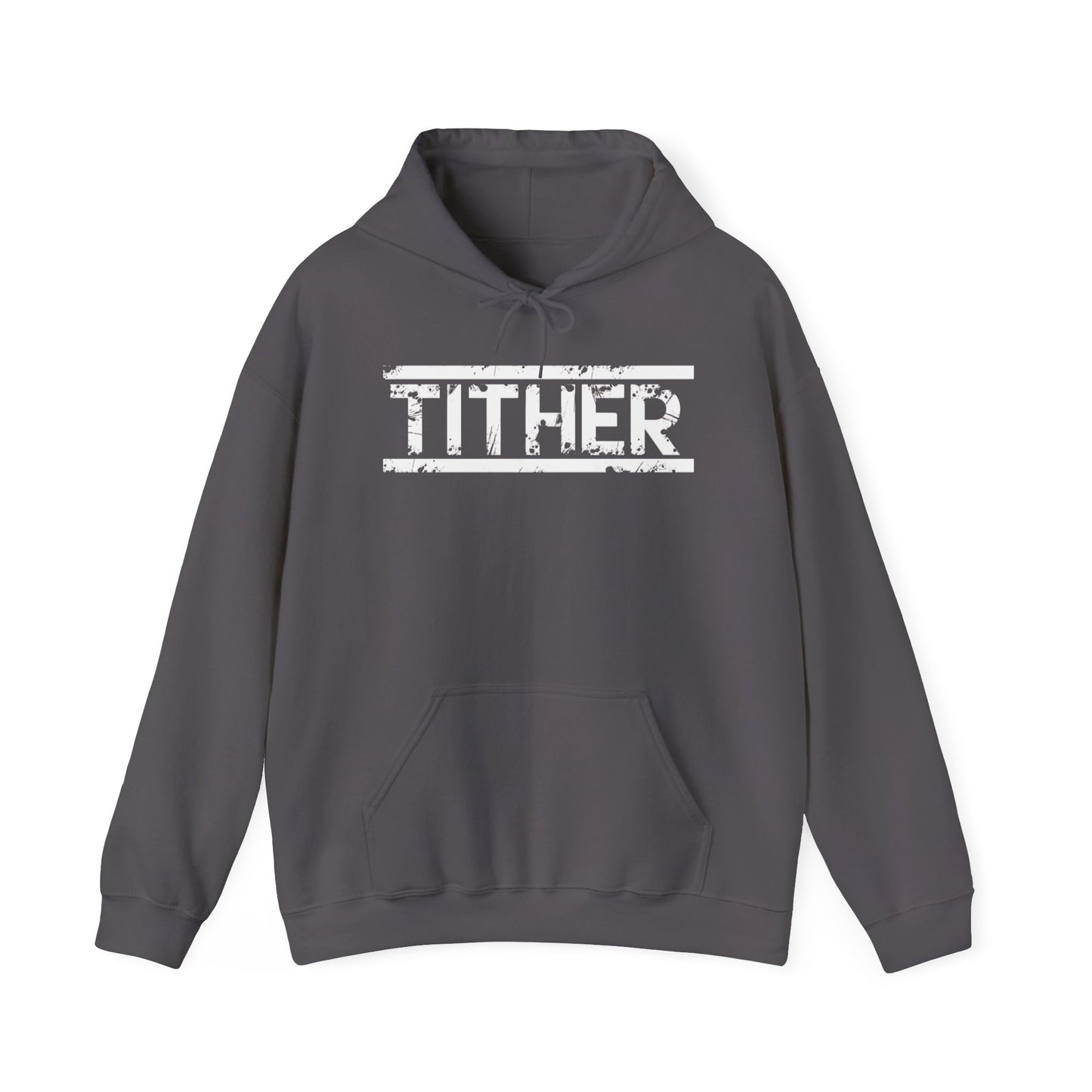 Tough Tither Unisex Hoodie - Faith Driven, Giver, Church, Bold Faith Based Statement Hooded Sweatshirt