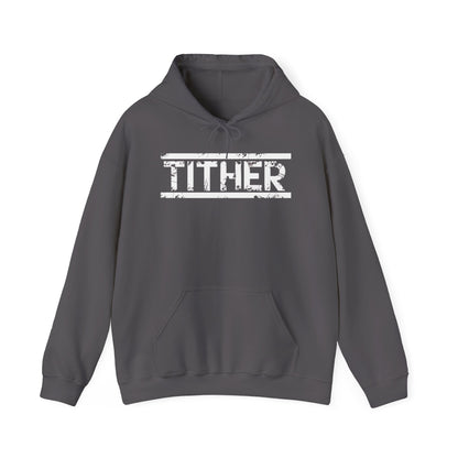 Tough Tither Unisex Hoodie - Faith Driven, Giver, Church, Bold Faith Based Statement Hooded Sweatshirt