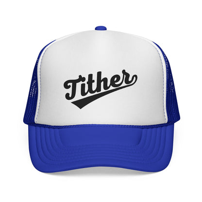 Tither Trucker Hat | Baseball Script Cap | Inspirational Snapback Hat |  Positive Lifestyle Cap | Statement Trucker Hat