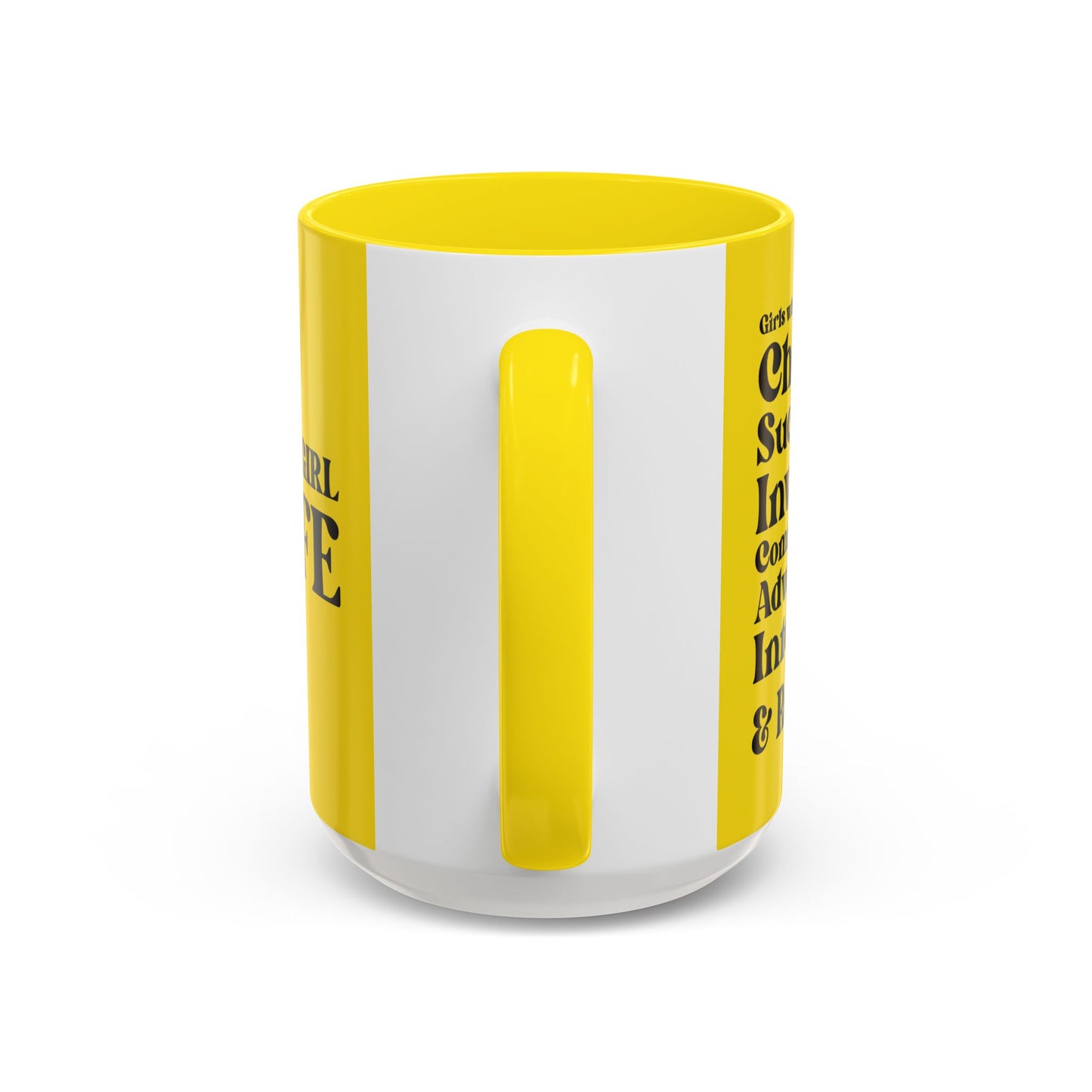 Yellow Girl 4 Life Yellow Mug - Positive Affirmation, Cute, Inspirational Double Sided, 11oz & 15oz Mug, Great Gift