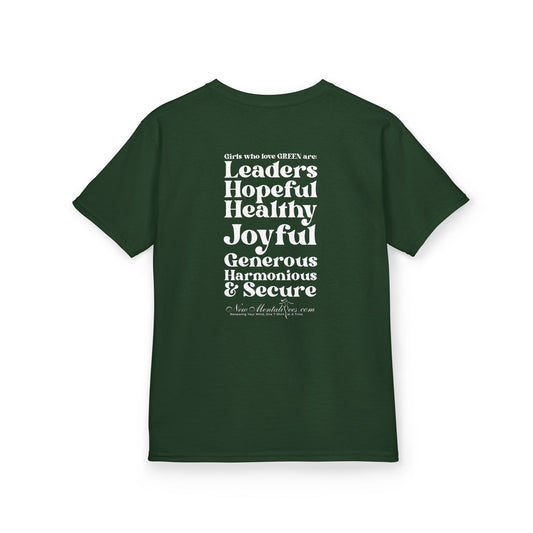 Green Girl 4 Life T-Shirt - Cute Youth Green Graphic Tee, Positive Affirmation Shirt, Inspirational T-Shirt, Green Fashion Tee
