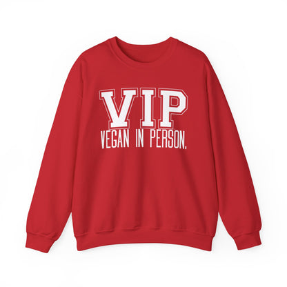VIP Vegan Unisex Sweatshirt, Vegan In Person Statement Conversation Starter Pullover