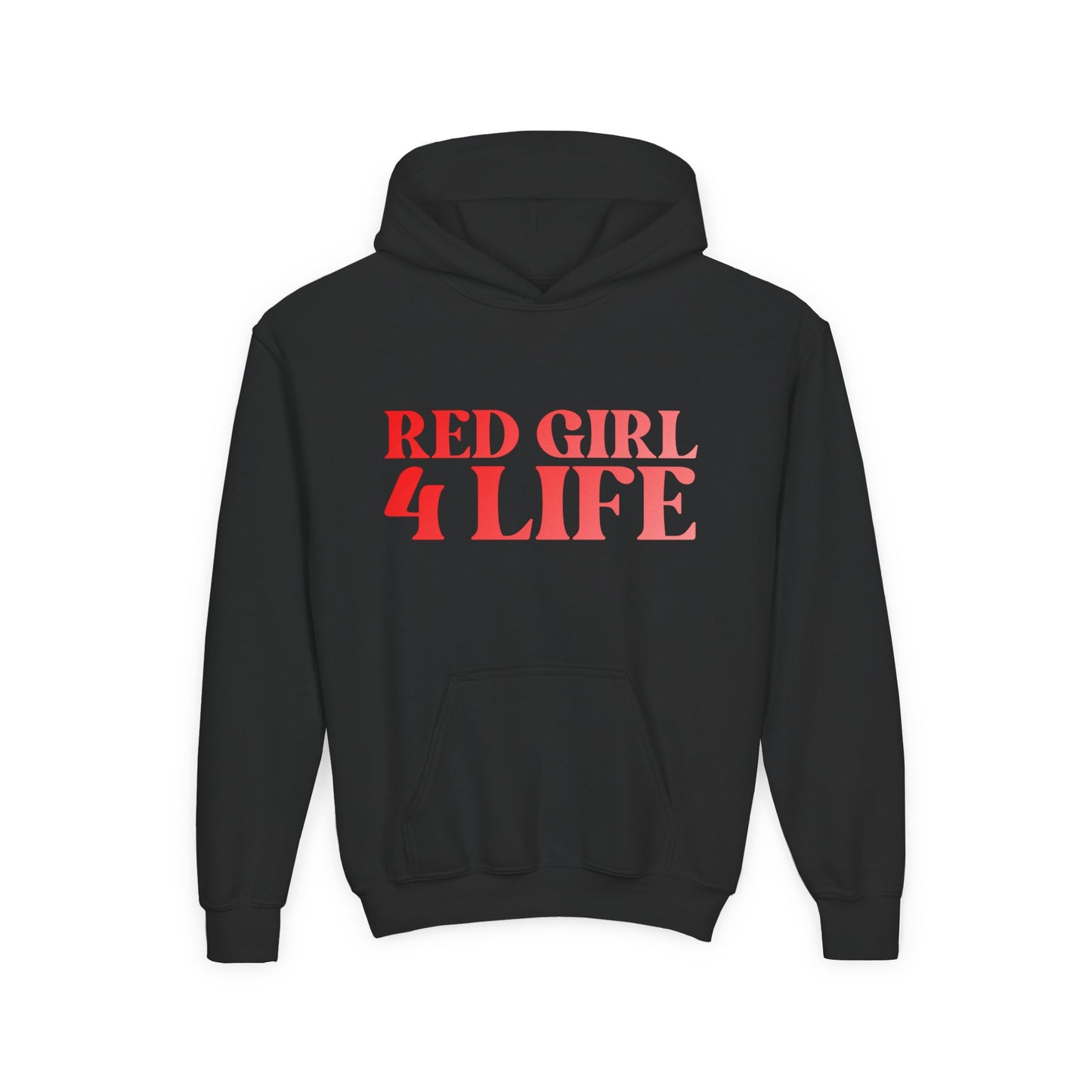 Red Girl 4 Life Hoodie -  Cute Youth Black Graphic Hoodie, Positive Affirmation Hoodie, Inspirational Unisex Hoodie, Red Fashion Hoodie