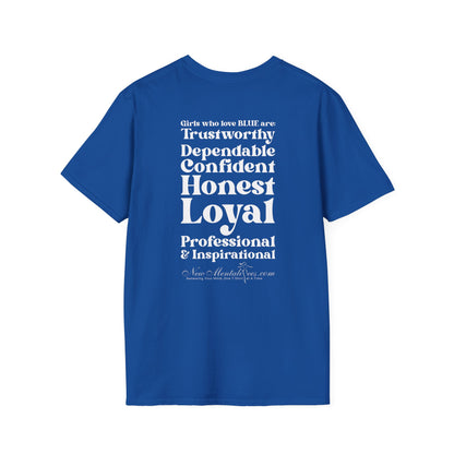 Blue Girl 4 Life T-Shirt - Cute Ladies Blue Graphic Tee, Positive Affirmation Shirt, Inspirational Unisex T-Shirt, Blue Fashion Tee