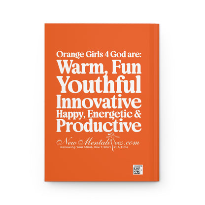 Orange Girls for God Hardcover Journal – Double-Sided Inspirational Notebook | Matte Hardcover | 150 Lined Pages | Gift for Women & Girls
