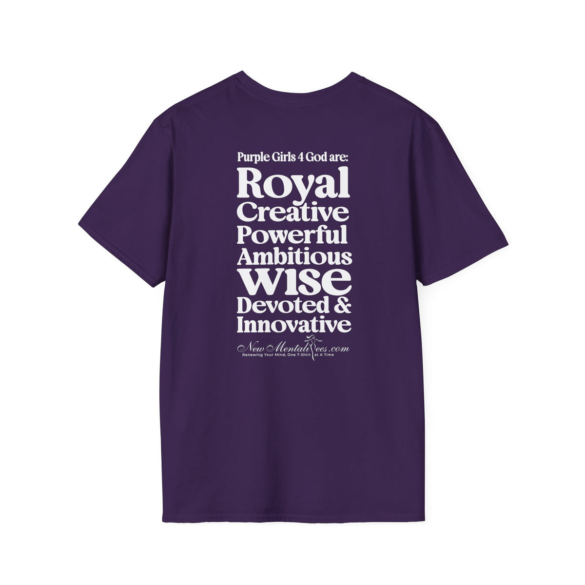 Purple Girls 4 God Adult T-Shirt - You Are Royal, Creative, Powerful, Ambitious, Wise, Devoted, and Innovative!