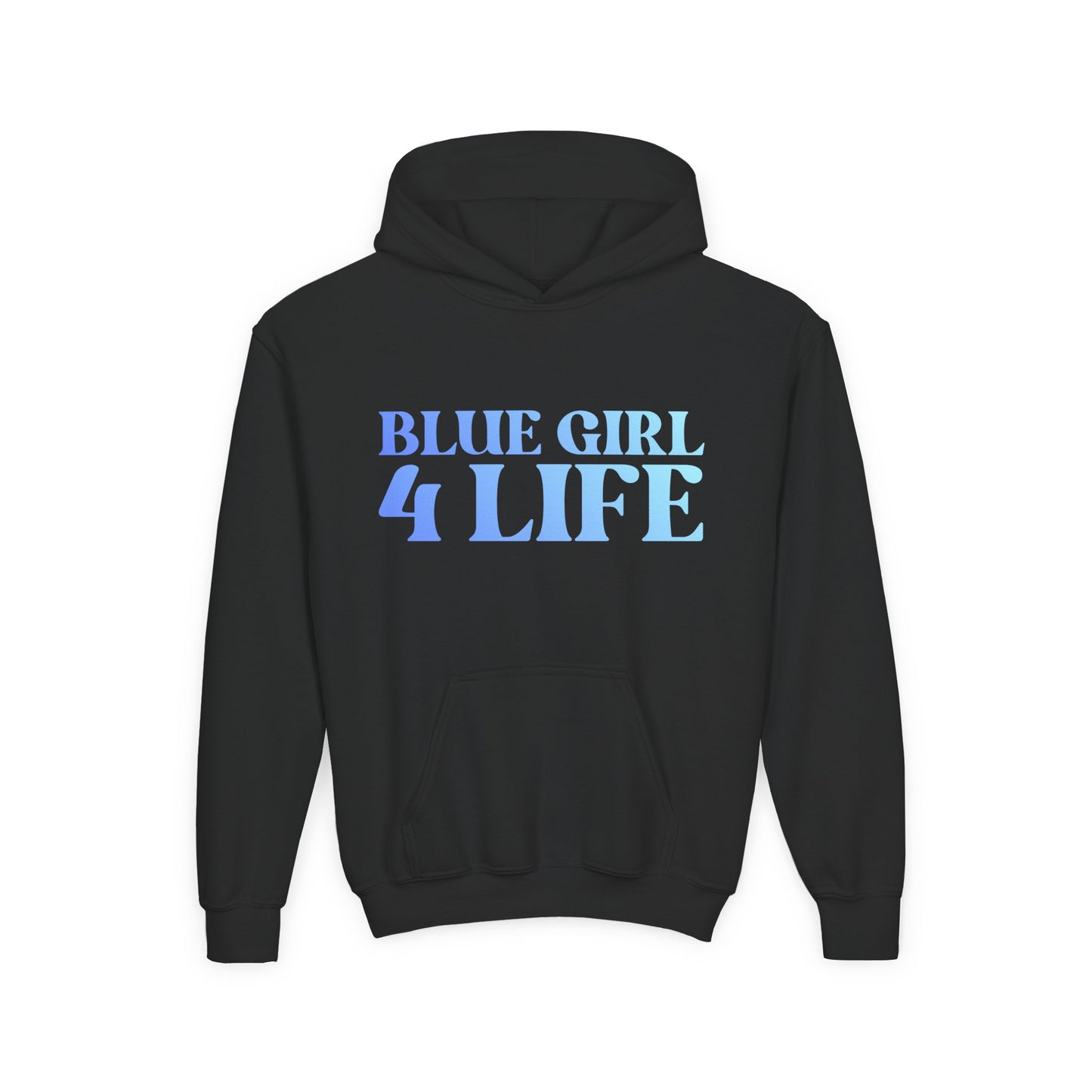 Blue Girl 4 Life Hoodie - Cute Youth Black Graphic Hoodie, Positive Affirmation Hoodie, Inspirational Hoodie, Blue Fashion