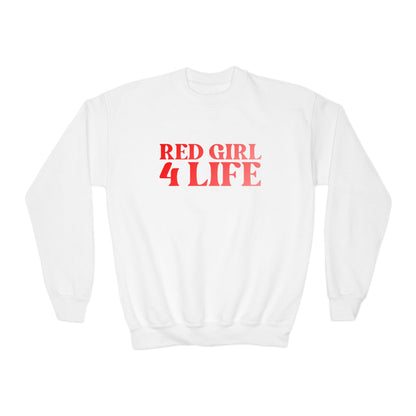 Red Girl 4 Life Sweatshirt -  Cute Youth White Graphic Sweatshirt, Positive Affirmation Sweatshirt, Inspirational Sweatshirt, Red Fashion Sweatshirt