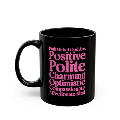 Pink Girls 4 God Mug - Black Contrast Collection