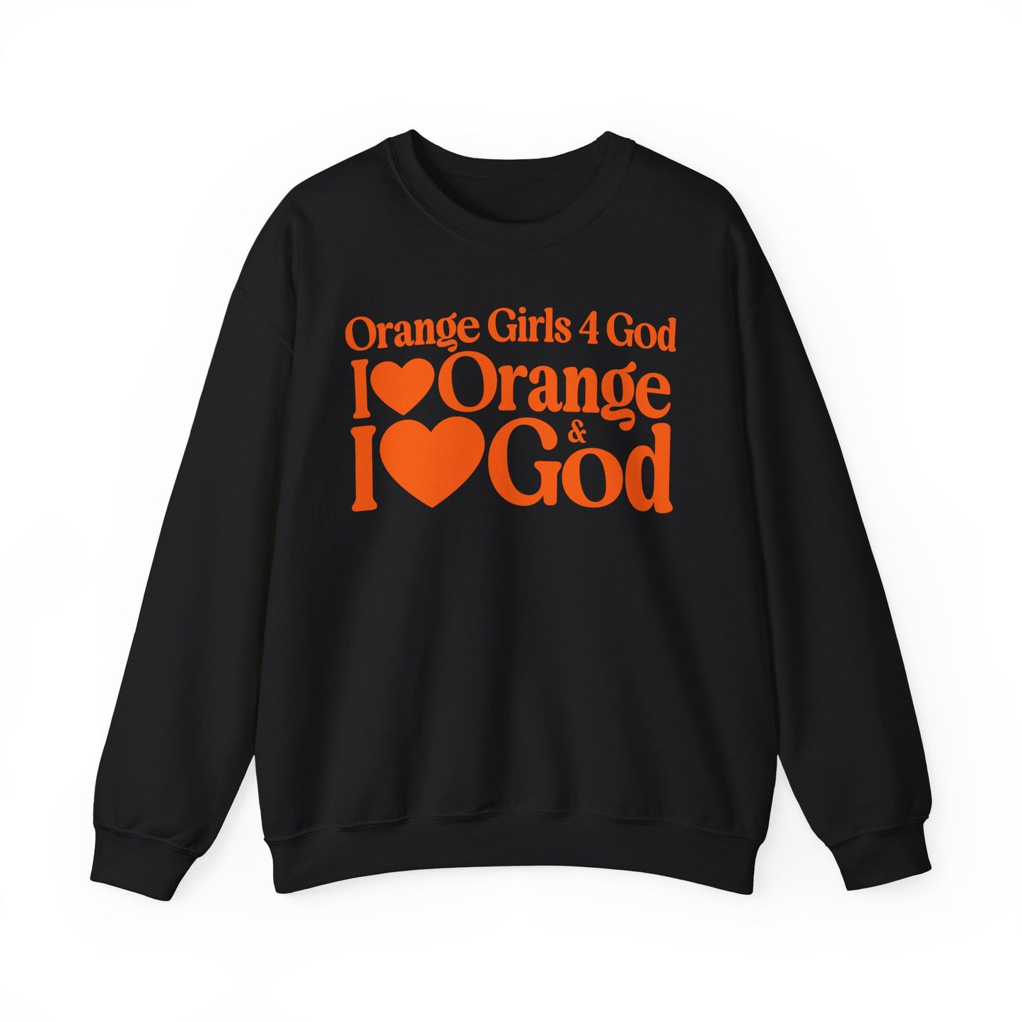 Orange Girls 4 God Adult Sweatshirt | Black Contrast