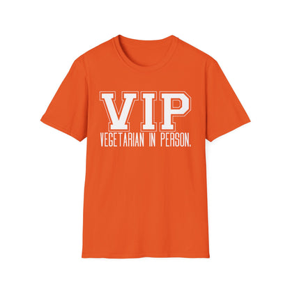 VIP Vegetarian Unisex T-shirt, Vegetarian In Person Statement Conversation Starter Tee