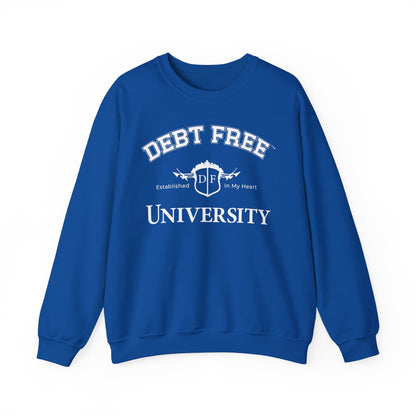 Debt Free University Enrollment Unisex Sweatshirt