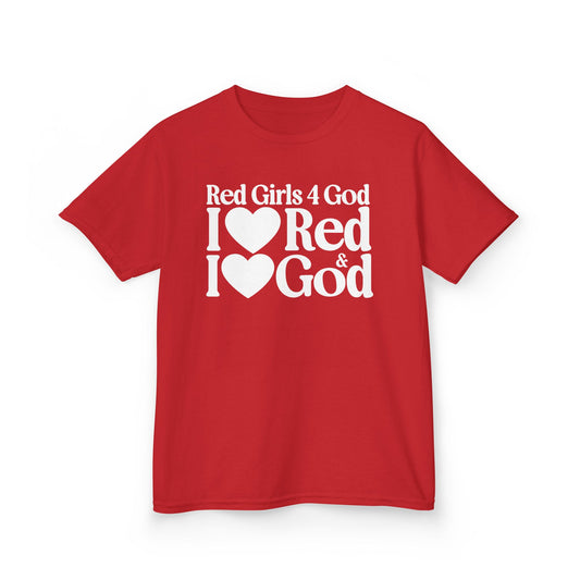 Red Girls 4 God Youth T-shirt -  You are Loving, Passionate, Courageous, Confident, Strong, Enthusiastic, and Powerful!