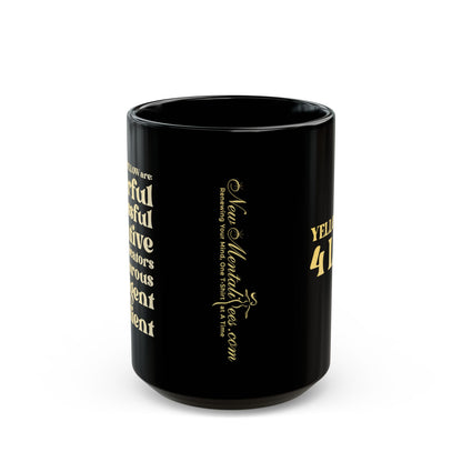 Yellow Girl 4 Life Black Mug - Positive Affirmation, Cute, Inspirational Double Sided, 11oz & 15oz Mug, Great Gift