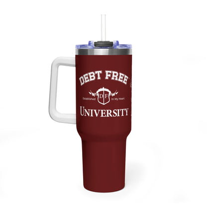 Debt Free University 40oz Tumbler – Financial Freedom Journey Drinkware – Motivational Coffee Cup – Graduation Gift for Goal-Getters