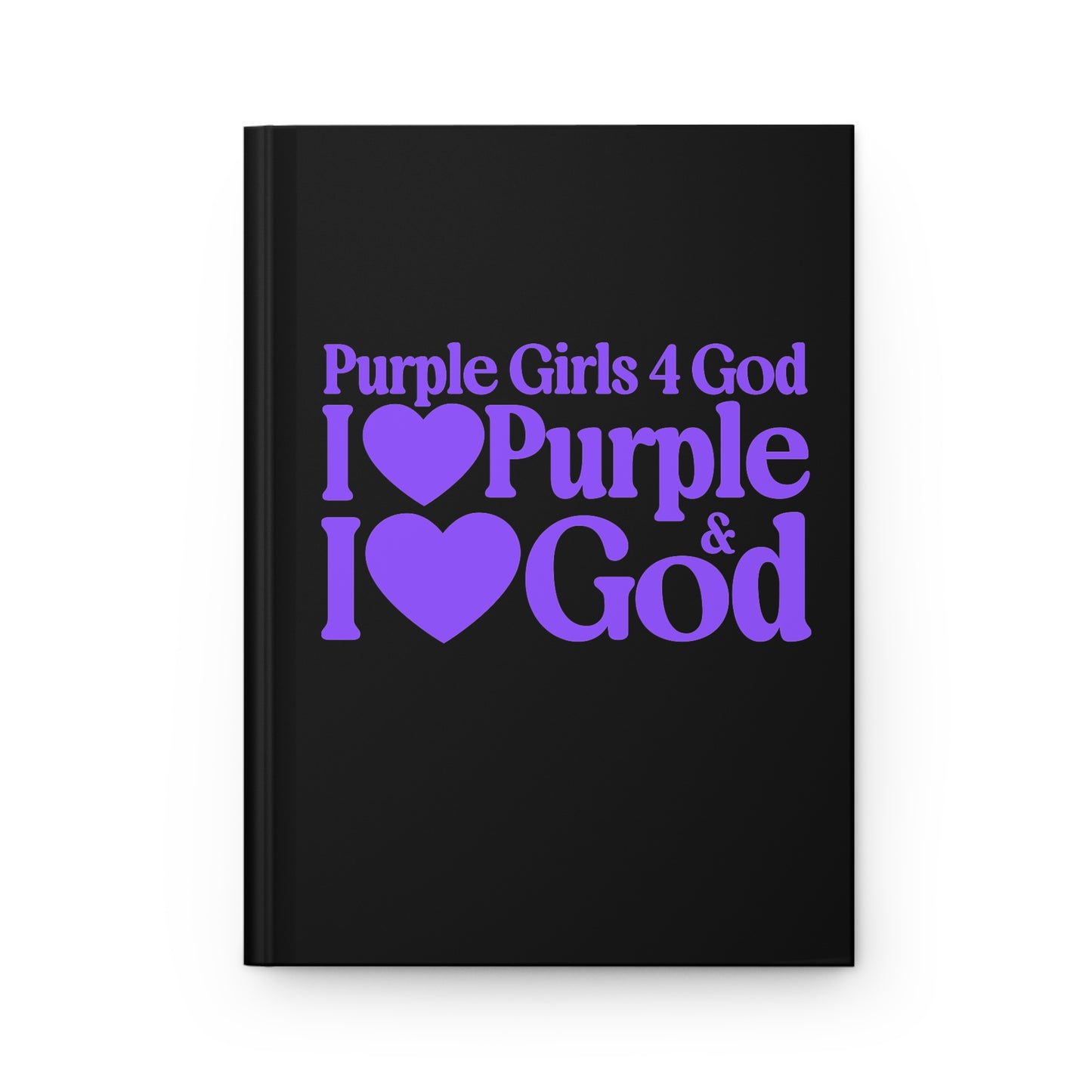 Purple Girls for God Black Hardcover Journal – Double-Sided Inspirational Notebook | Matte Hardcover | 150 Lined Pages | Gift for Women & Girls