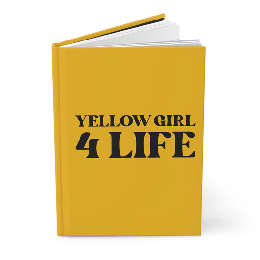 Yellow Girl 4 Life Yellow Matte Hardcover Journal – 150 Lined Pages | Inspirational Journal for Women & Girls | 5.75" x 8" Gift Notebook